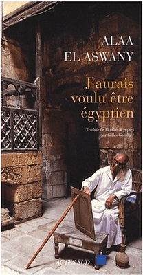 Résultat de recherche d'images pour "alaa el aswany"